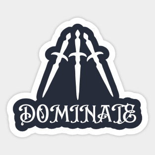 DOMINATE Sticker